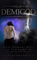 Значок приложения "Demigod: What Happens When You Transcend The Human Nature?"