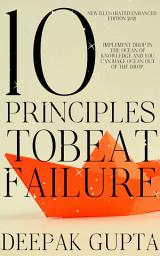 Значок приложения "10 Principles To Beat Failure: Illustrated Enhanced Edition - Added 32 New Chapters, Bonuses, & Illustrations - Revised All Principles"